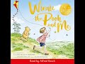 Winnie The Pooh And Me A Winnie The Pooh Adventure In Rhyme Featuring A A Milne S And E H