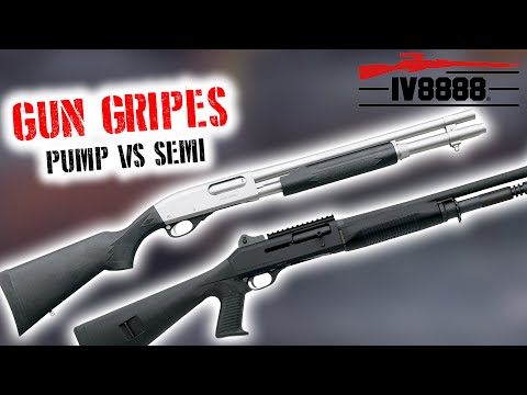 Gun Gripes #341: "Shotgun Wars: Pump vs Semi"