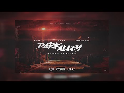 Don Gunna x Dark Lo - Dark Alley (Prod. No Face) (New Official Audio)