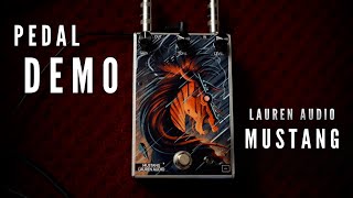 Video thumbnail for Mustang (Lauren Audio) - Pedal Demo by Kenyon Reed