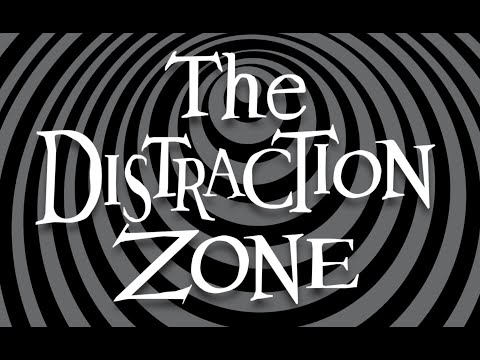 The Distraction Zone Preview