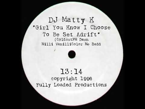 Coldcut-PM Dawn-Milli Vanilli-Color Me Badd - Girl You Know I Choose To Be Set Adrift