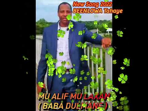 DULMANE NEW SONG 2022 BEENLOWA TAHAY Ereyada Laxanka & Codkaba DULMANE