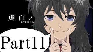 【ゆっくり実況】「虚白ノ夢」で、想い…は……。Part11