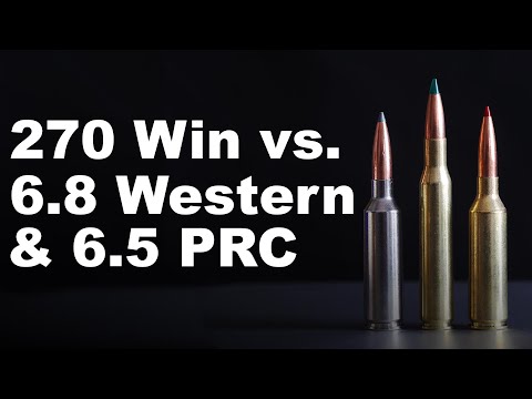270 Win. vs 6.8 Western & 6.5 PRC