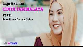 Download lagu LAGU ASAHAN CINTA TASIK MALAYA VERSI SOUNDTRACK MALAYSIA mp3 Download lagu LAGU ASAHAN CINTA TASIK MALAYA VERSI SOUNDTRACK MALAYSIA mp3