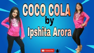 Coca cola song covered  by ipshita Arora