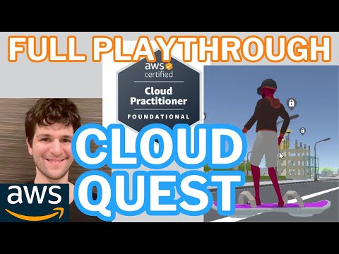 AWS Cloud Quest Cloud Practitioner Full Playthrough