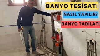 Banyo Tadilatı nasıl yapılır? Banyo Tesisatı yapımı!