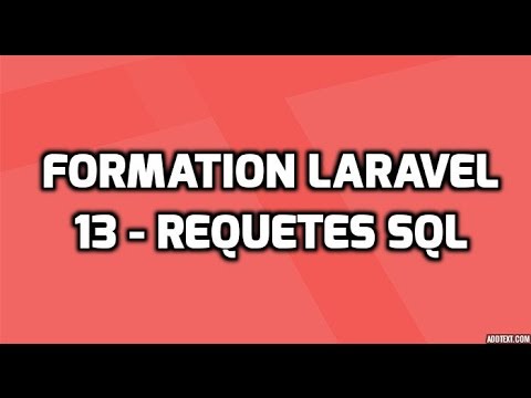 Formation Laravel 5 13 Requêtes SQL classiques SELECT INSERT