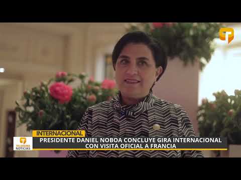 Presidente Daniel Noboa concluye gira internacional con visita oficial a Francia