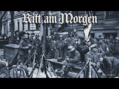 Ritt am Morgen [German Freikorps song][+English translation]