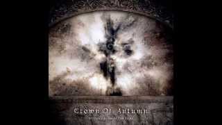 Crown of Autumn - In the Garden of the Wounded King