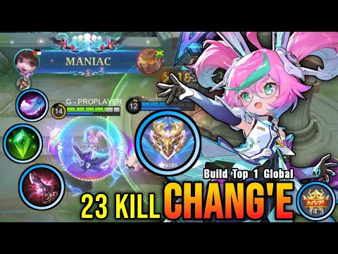 MANIAC!! Powerful Midlane Chang'e Insane 23 Kills!! - Build Top 1 Global Chang'e ~ MLBB