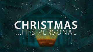 Christmas...It's Personal - Week 3
