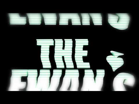 The Ewans - Trembling