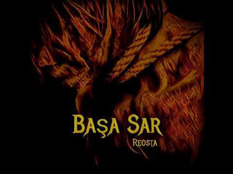 Reosta - Başa Sar