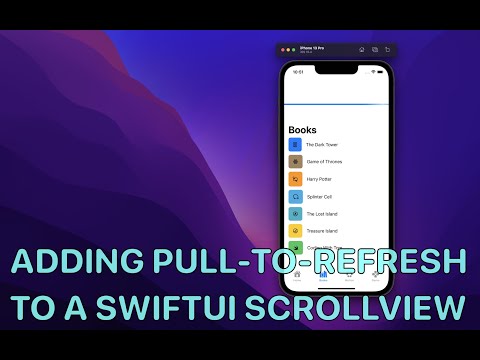 Adding Pull-To-Refresh to ScrollView - WWDC21 SwiftUI Part 13