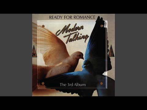 Sẽ có lúc (Only love can break my heart) - Modern Talking