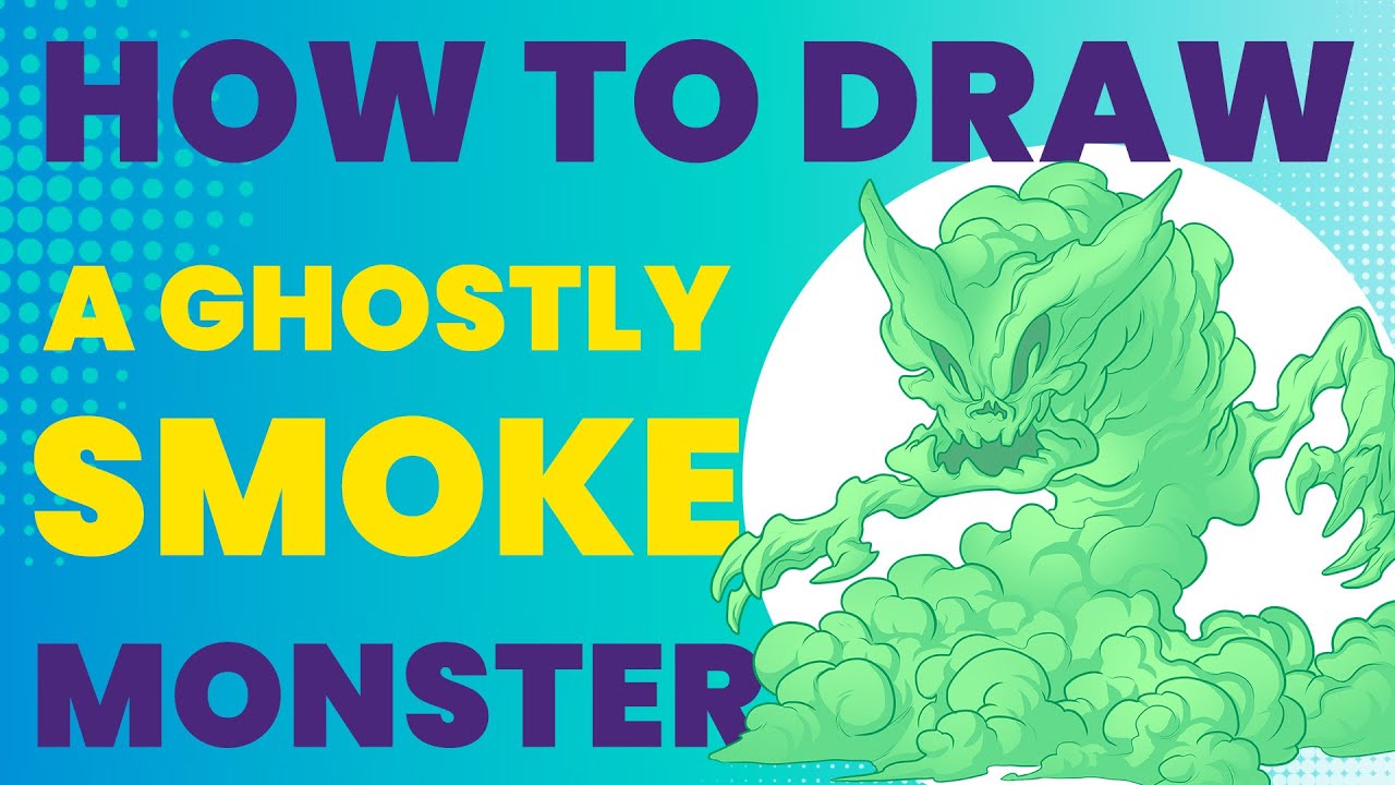 How to Draw a Ghostly Smoke Monster – Murk