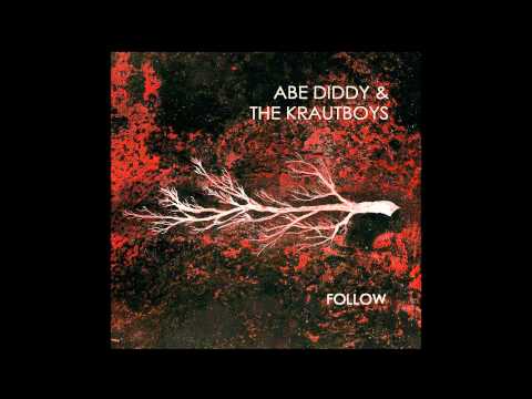 Abe Diddy & The Krautboys - The Night