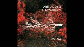 Abe Diddy & The Krautboys - The Night