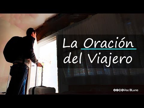 La Oración del Viajero