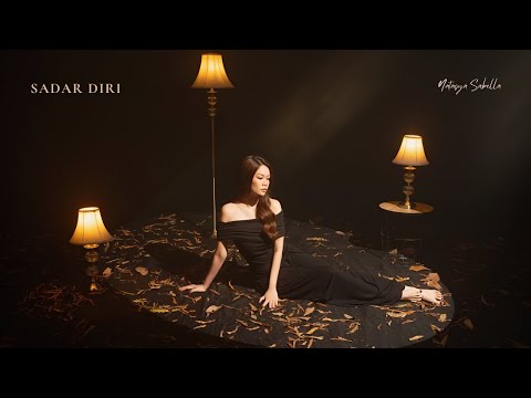 NATASYA SABELLA - SADAR DIRI ( OFFICIAL MUSIC VIDEO )