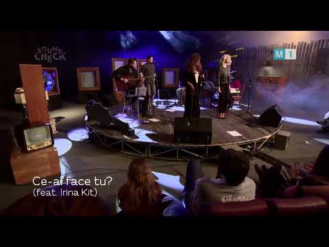 Gloria feat Irina Kit - Ce-ai face tu ( LIVE Soundcheck)