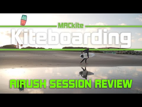 Airush Session Review