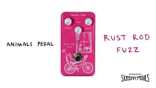 Animals Pedal Rust Rod Fuzz - What To Know & Where To Buy Animals Pedal Rust Rod Fuzz - What To Know & Where To Buy