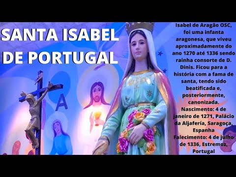 INTERCESSO A SANTA ISABEL DE PORTUGAL -  04 DE JULHO