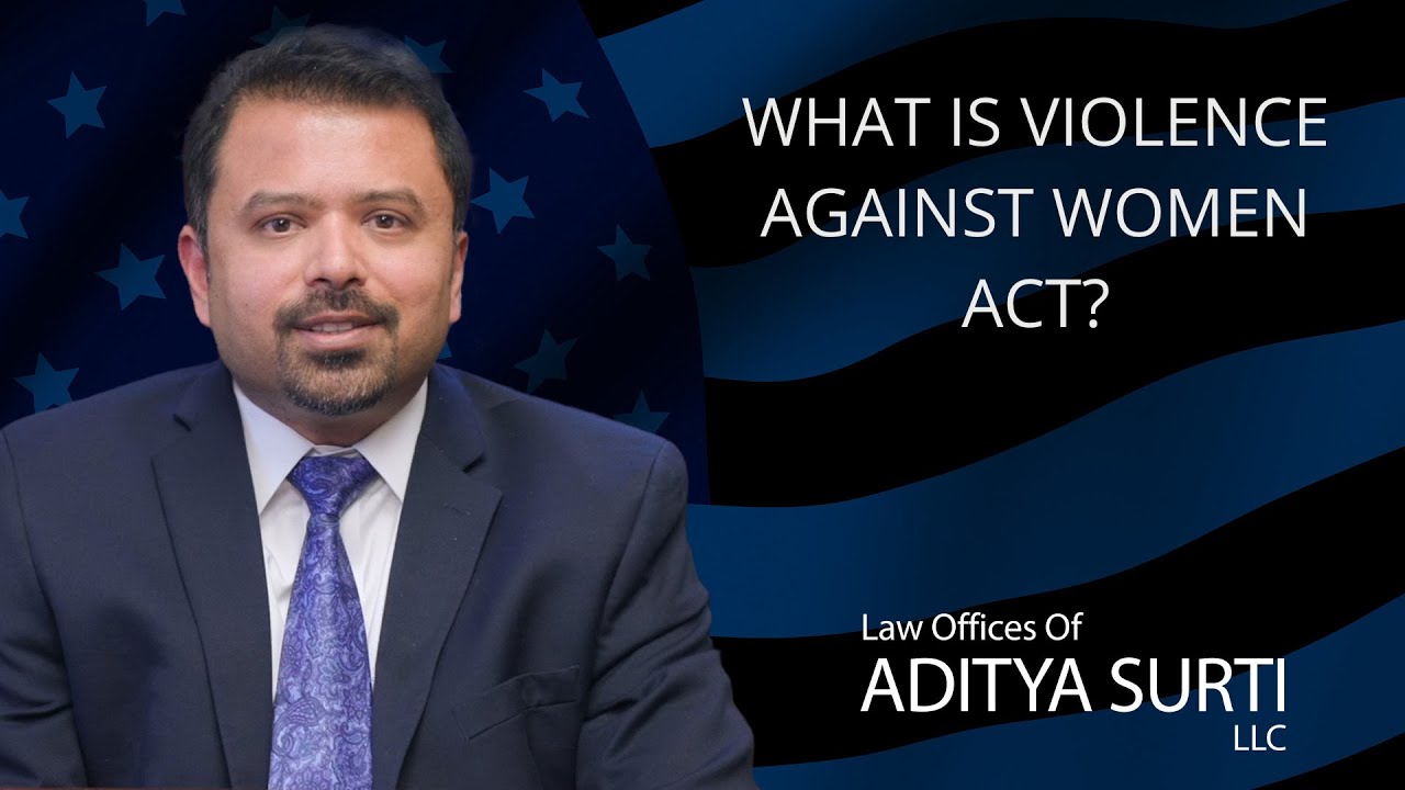 What is the Violence Against Women Act?