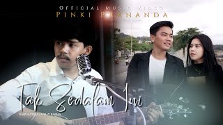 Download lagu Pinki Prananda - Tak Sedalam Ini mp3 Download lagu Pinki Prananda - Tak Sedalam Ini mp3