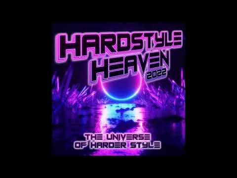 Hardstyle Heaven 2022  -   The Universe Of Harder Styles 2021