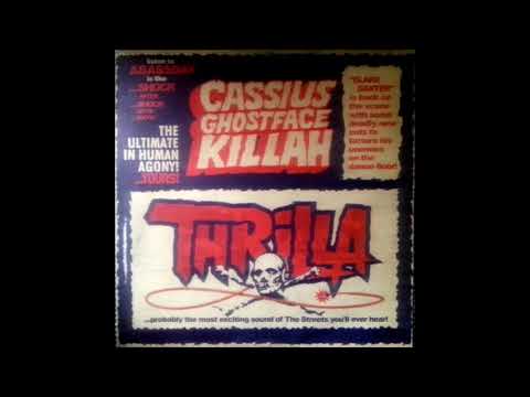 Cassius Ft.Ghostface Killah - Thrilla (A Bass Day Mix)