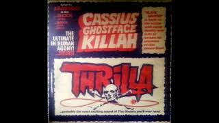Cassius Ft.Ghostface Killah - Thrilla (A Bass Day Mix)