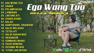 Download lagu Della Monica Full Album | EGO WONG TUO, SABAR | Lagu Jawa Akustik Viral Tiktok 2026 mp3