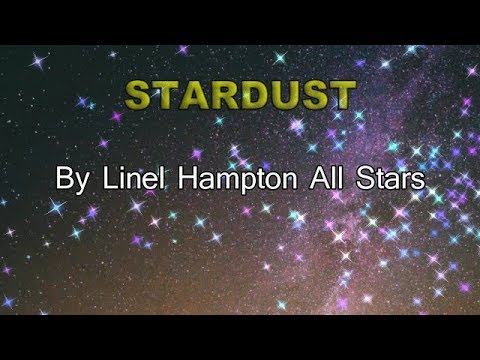 The Original StarDust - Lionel Hampton - Pasadena 1947