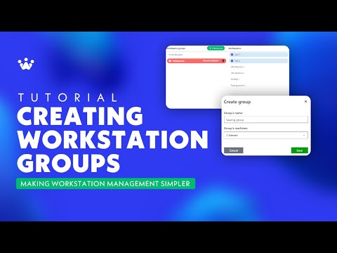 Creating Workstation Groups