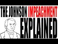 The Andrew Johnson Impeachment Explained: US History Review The Andrew Johnson Impeachment Explained: US History Review