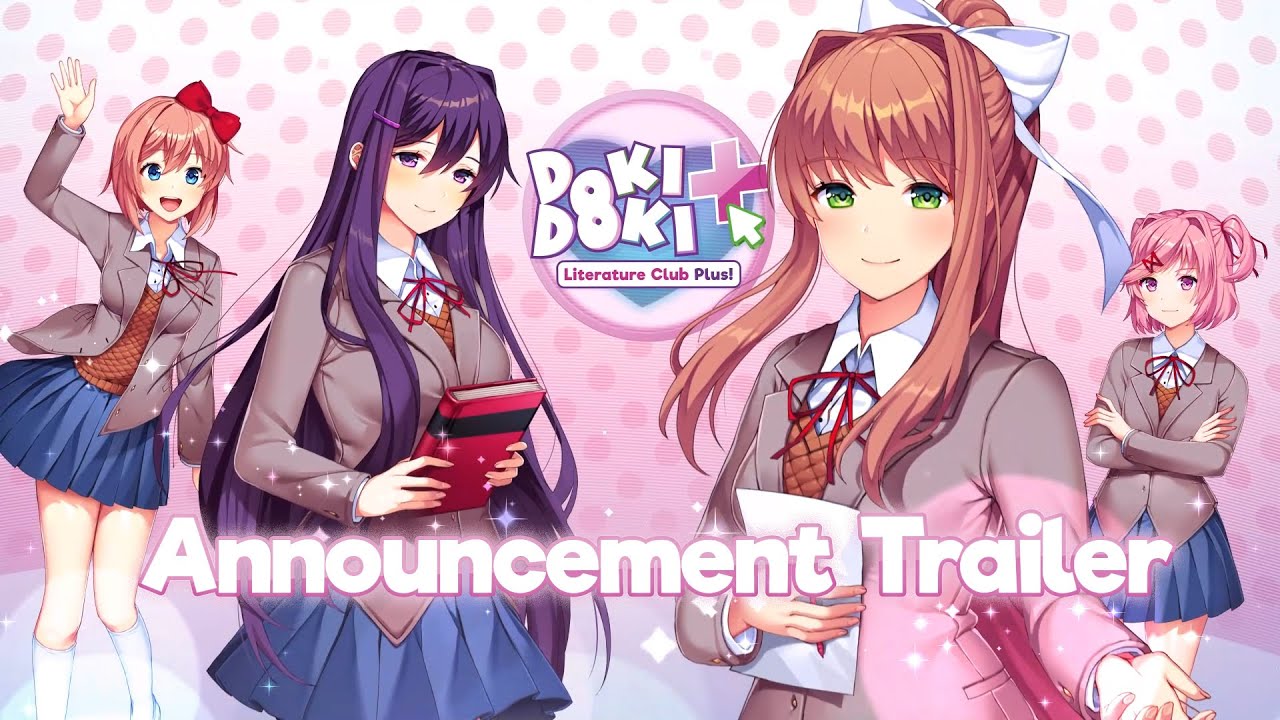 Doki Doki Literature Club Plus! - Announcement Trailer - YouTube