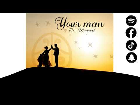 Teina Mamaori - Your Man (Audio)