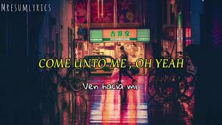 The Mavericks - Come unto me (Letra-Subtitulos)