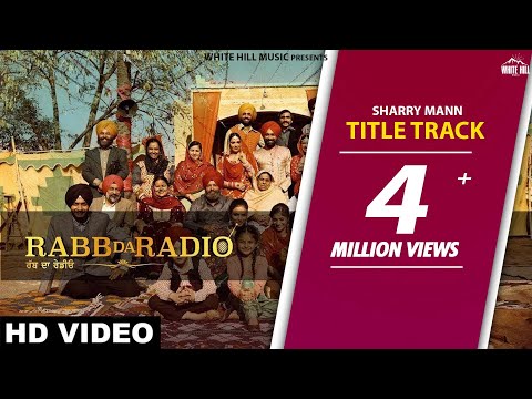 Rabb Da Radio | Sharry Mann | Tarsem Jassar | Mandy Takhar | Simi Chahal