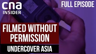 The Hidden World Of Non-Consensual Videos | Undercover Asia | Full Epi