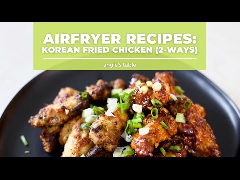 Easy Airfryer Recipes: Korean Fried Chicken (2-Ways: Gochujang & Soy Sauce)