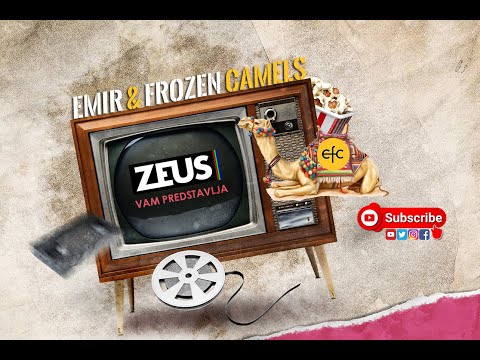 Zeus Vam predstavlja | EMIR & FROZEN CAMELS 2003