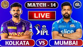 🔴Live: Kolkata vs Mumbai | KKR Vs MI Live Scores & Commentary | Only in India | LIVE IPL 2022