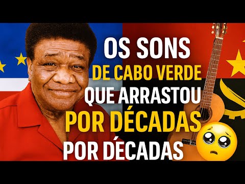 🎶 Os Sons de Cabo Verde Que Arrastou Por Décadas by Dj Jandir 🤩
